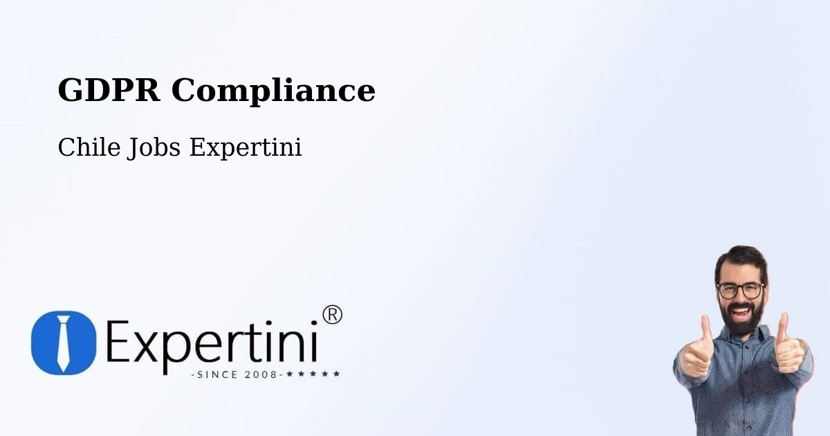 EU GDPR Compliance Statement – Talca - Chile Jobs Expertini
